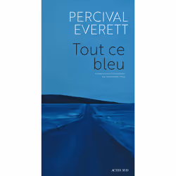 ISBN Tout ce bleu, Français, 336 pages