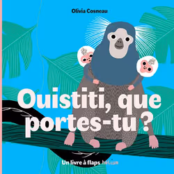ISBN Ouistiti, que portes-tu ?, Français, 16 pages