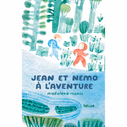 ISBN Jean et Nemo à l'aventure, Français, 40 pages