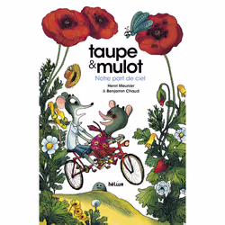 ISBN Taupe et Mulot 3 - Notre part de ciel, Français, 64 pages
