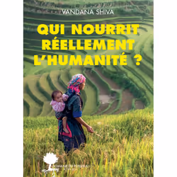 ISBN Qui nourrit réellement l'humanité ?, Français, 176 pages