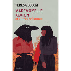 ISBN Mademoiselle Keaton et autres créatures