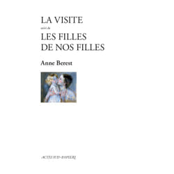 ISBN La Visite suivi de Les filles de nos filles