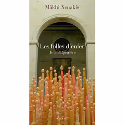 ISBN Les Folles d'enfer de La Salpêtrière, Français, 190 pages