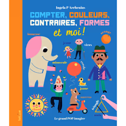 ISBN Compter, couleurs, contraires, formes et moi !, Français, 12 pages