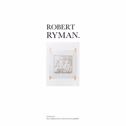 ISBN Robert Ryman, Français, 64 pages