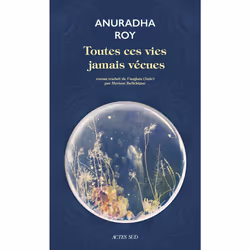 ISBN Toutes ces vies jamais vécues, Français, 320 pages