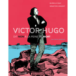 ISBN Victor Hugo dit non à la peine de mort