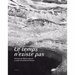 ISBN Le temps n'existe pas, Français, 43 pages