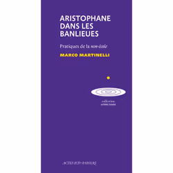 ISBN Aristophane dans les banlieues, Français, 224 pages