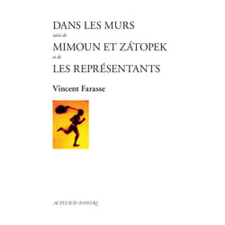 ISBN Dans les murs suivi de Mimoun et Zátopek et de Les Représentants