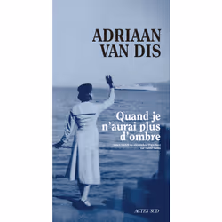 ISBN Quand je n'aurai plus d'ombre, Français, 320 pages