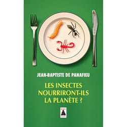 ISBN Les insectes nourriront-ils la planète ?
