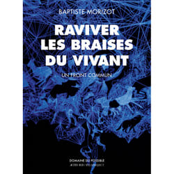 ISBN Raviver les braises du vivant