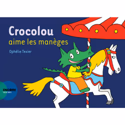 ISBN Crocolou aime les manèges, Français, 32 pages