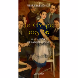 ISBN Le Groupe des six, Français, 256 pages