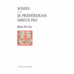 ISBN Sosies suivi de Je préférerais mieux pas, Français, 144 pages