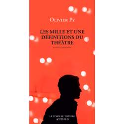 ISBN Les Mille et une définitions du théâtre, Français, 256 pages