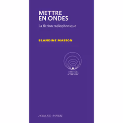 ISBN Mettre en ondes, Français, 224 pages