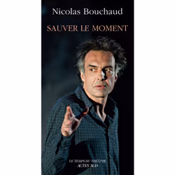 ISBN Sauver le moment, Français, 208 pages