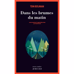 ISBN Dans les brumes du matin, Français, 368 pages