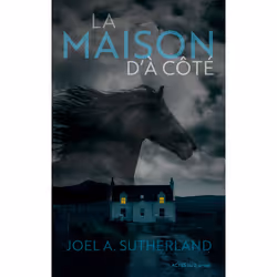 ISBN La maison d'à côté, Français, 176 pages
