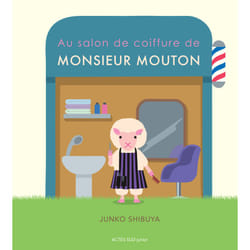 ISBN Au salon de coiffure de Monsieur Mouton