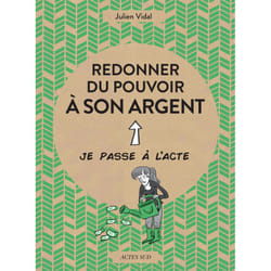ISBN Redonner du pouvoir à son argent