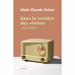 ISBN Sous la lumière des vitrines, Français, 256 pages
