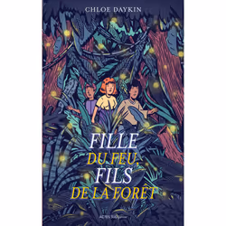 ISBN Fille du feu, Fils de la forêt, Français, 352 pages