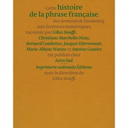 ISBN Histoire de la phrase française des Serments de Strasbourg aux écritures numériques