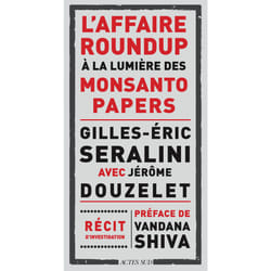 ISBN L'Affaire Roundup à la lumière des Monsanto Papers