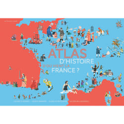 ISBN Atlas d'Histoire - D'où vient la France ?