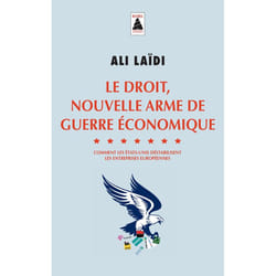 ISBN Le Droit, nouvelle arme de guerre économique