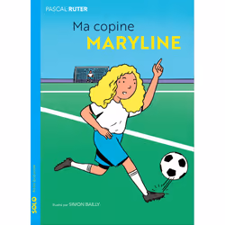 ISBN Ma copine Maryline, Français, 64 pages