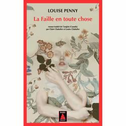 ISBN La Faille en toute chose, Français, 688 pages