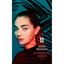 ISBN Ne m'appelle pas Capitaine, Français, 160 pages