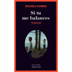 ISBN Si tu me balances, Français, 496 pages