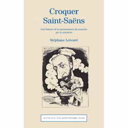 ISBN Croquer Saint-Saëns, Français, 304 pages