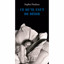 ISBN Ce qu'il faut de désir, Français, 80 pages
