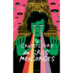 ISBN Le grand livre des gros mensonges