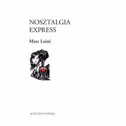 ISBN Nosztalgia Express, Français, 152 pages