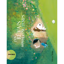 ISBN J'en rêvais depuis longtemps, Français, 32 pages