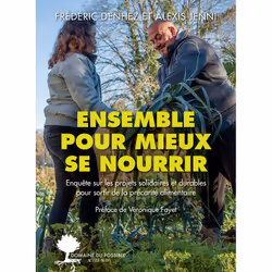 ISBN Ensemble pour mieux se nourrir, Français, 208 pages