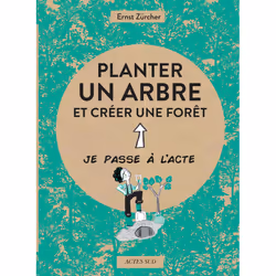 ISBN Planter un arbre, Français, 64 pages