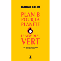 ISBN Plan B pour la planète Le New Deal vert, Français, 416 pages