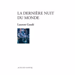 ISBN La dernière nuit du monde, Français, 72 pages