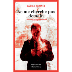 ISBN Ne me cherche pas demain