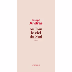 ISBN Au loin le ciel du Sud, Français, 112 pages