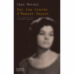 ISBN Sur les traces d'Enayat Zayyat, Français, 288 pages